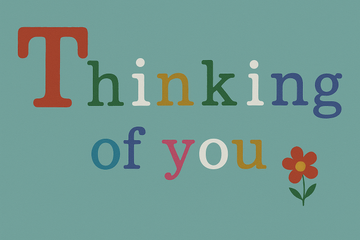 Thinking of you